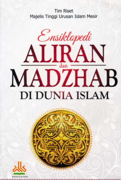 Ensiklopedi Aliran dan Madzhab